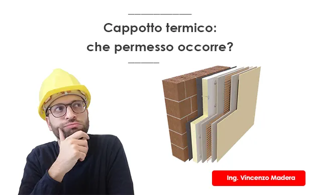 Cappotto termico SCIA CILA Permesso di Costruire o edilizia libera