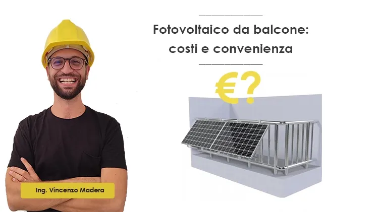 Fotovoltaico plug play da balcone costi e convenienza