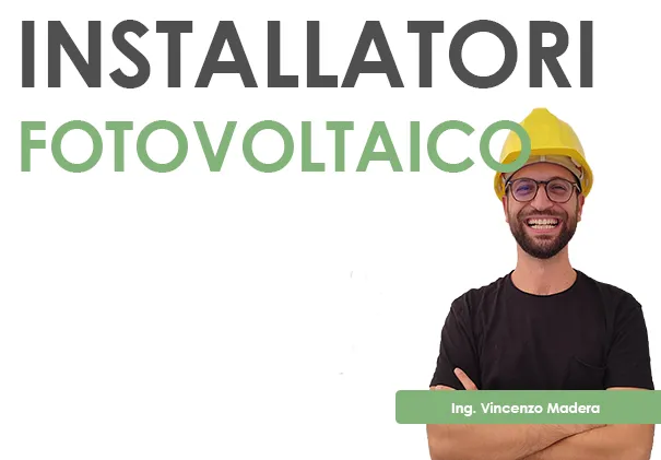 MIGLIORI INSTALLATORI FOTOVOLTAICO