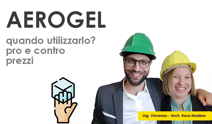 aerogel quando utilizzarli pro e contro e prezzi