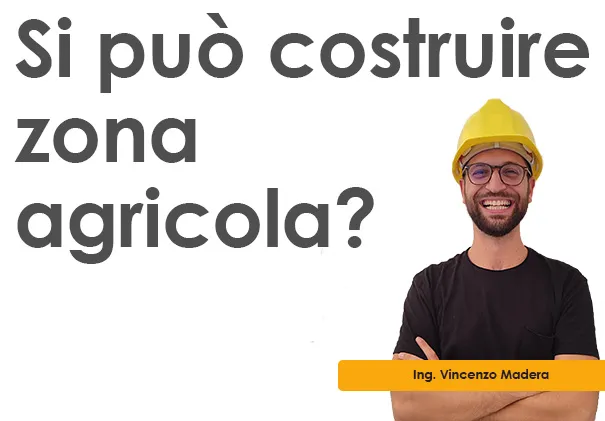 costruire in zona agricola