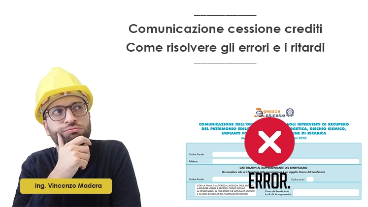 errori e soluzioni comunicazione cessione del credito