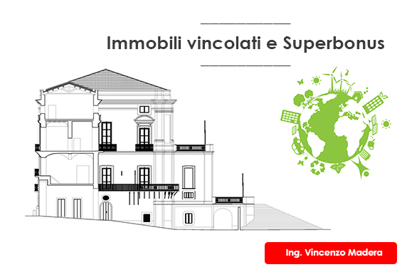 immobili vincolati e superbonus 110 senza trainanti