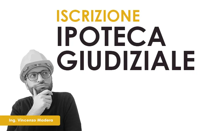 iscrizione ipoteca giudiziale legale