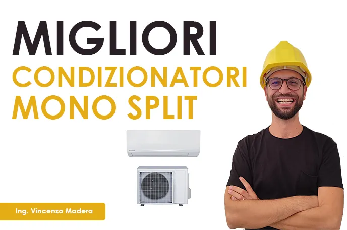 migliori condizionatori monoslpit