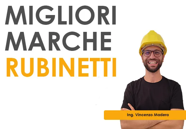 migliori marche rubinetti