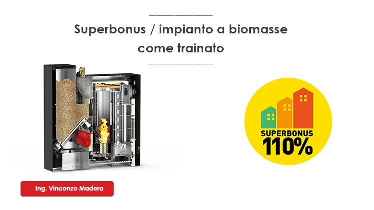 superbonus impianto biomasse come trainato