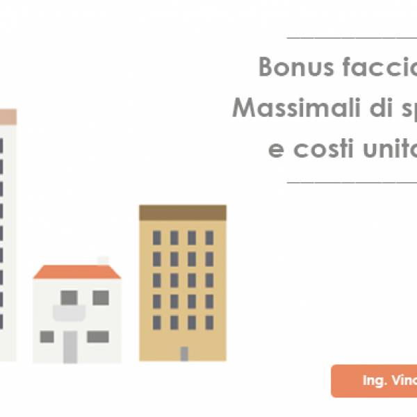 Bonus facciate: massimali di spesa e i costi unitari. Rispetto dei prezzari?